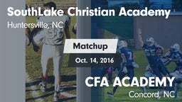 Matchup: SouthLake Christian  vs. CFA ACADEMY 2016
