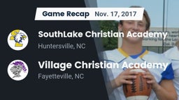 Recap: SouthLake Christian Academy vs. Village Christian Academy  2017