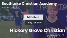 Matchup: SouthLake Christian  vs. Hickory Grove Christian  2018