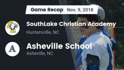 Recap: SouthLake Christian Academy vs. Asheville School 2018
