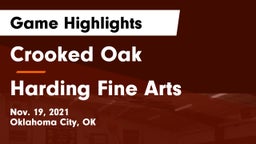 Crooked Oak  vs Harding Fine Arts Game Highlights - Nov. 19, 2021