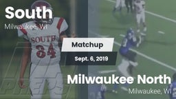Matchup: South vs. Milwaukee North  2019