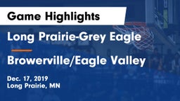 Long Prairie-Grey Eagle  vs Browerville/Eagle Valley  Game Highlights - Dec. 17, 2019