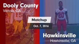 Matchup: Dooly County vs. Hawkinsville  2016