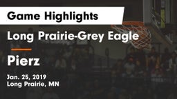 Long Prairie-Grey Eagle  vs Pierz  Game Highlights - Jan. 25, 2019
