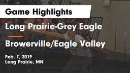 Long Prairie-Grey Eagle  vs Browerville/Eagle Valley  Game Highlights - Feb. 7, 2019