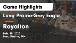 Long Prairie-Grey Eagle  vs Royalton  Game Highlights - Feb. 18, 2020