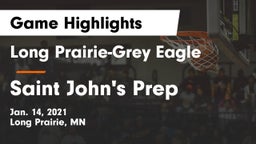Long Prairie-Grey Eagle  vs Saint John's Prep Game Highlights - Jan. 14, 2021