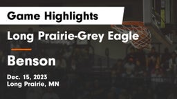 Long Prairie-Grey Eagle  vs Benson  Game Highlights - Dec. 15, 2023