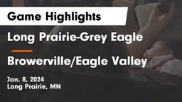 Long Prairie-Grey Eagle  vs Browerville/Eagle Valley  Game Highlights - Jan. 8, 2024