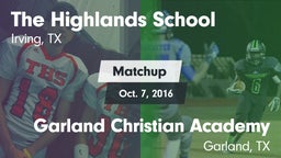 Matchup: Highlands vs. Garland Christian Academy  2016