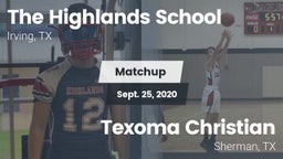 Matchup: Highlands vs. Texoma Christian  2020