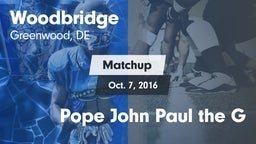 Matchup: Woodbridge vs. Pope John Paul the G 2016