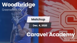 Matchup: Woodbridge vs. Caravel Academy 2020