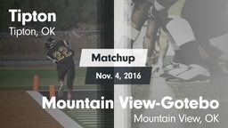Matchup: Tipton vs. Mountain View-Gotebo  2016