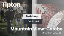 Matchup: Tipton vs. Mountain View-Gotebo  2018