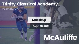 Matchup: Trinity Classical Ac vs. McAuliffe 2018