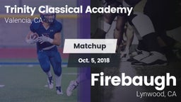 Matchup: Trinity Classical Ac vs. Firebaugh  2018