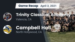 Recap: Trinity Classical Academy  vs. Campbell Hall  2021