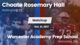 Matchup: Choate Rosemary vs. Worcester Academy Prep School 2017