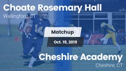 Matchup: Choate Rosemary vs. Cheshire Academy  2019