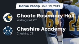 Recap: Choate Rosemary Hall  vs. Cheshire Academy  2019