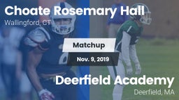Matchup: Choate Rosemary vs. Deerfield Academy  2019
