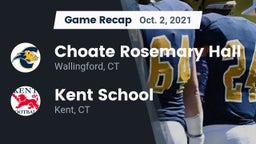 Recap: Choate Rosemary Hall  vs. Kent School 2021