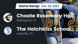 Recap: Choate Rosemary Hall  vs. The Hotchkiss School 2021