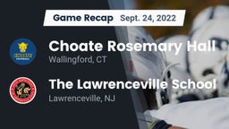 Recap: Choate Rosemary Hall  vs. The Lawrenceville School 2022
