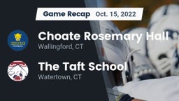 Recap: Choate Rosemary Hall  vs. The Taft School 2022