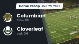 Recap: Columbian  vs. Cloverleaf  2021