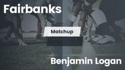 Matchup: Fairbanks vs. Benjamin Logan  2016