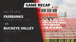 Recap: Fairbanks  vs. Buckeye Valley  2016