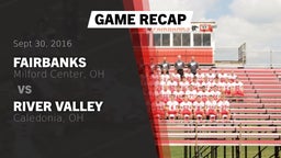 Recap: Fairbanks  vs. River Valley  2016