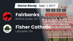 Recap: Fairbanks  vs. Fisher Catholic  2017
