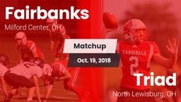 Matchup: Fairbanks vs. Triad  2018