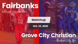 Matchup: Fairbanks vs. Grove City Christian  2020