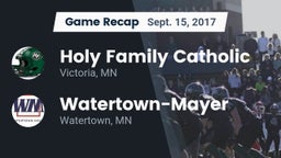 Recap: Holy Family Catholic  vs. Watertown-Mayer  2017