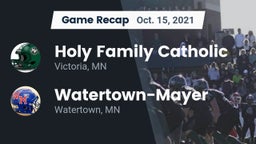 Recap: Holy Family Catholic  vs. Watertown-Mayer  2021