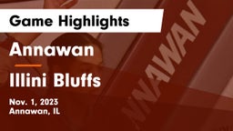 Annawan  vs Illini Bluffs Game Highlights - Nov. 1, 2023