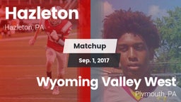 Matchup: Hazleton vs. Wyoming Valley West  2017