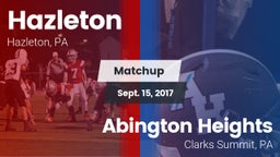 Matchup: Hazleton vs. Abington Heights  2017