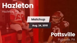 Matchup: Hazleton vs. Pottsville  2018