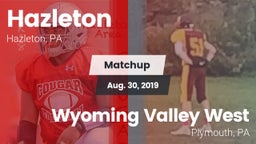 Matchup: Hazleton vs. Wyoming Valley West  2019