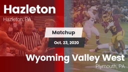 Matchup: Hazleton vs. Wyoming Valley West  2020