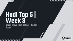 Cedar Grove football highlights Hudl Top 5  Week 3