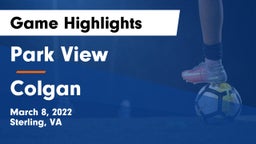 Park View  vs Colgan  Game Highlights - March 8, 2022