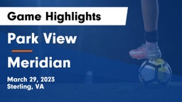 Park View  vs Meridian  Game Highlights - March 29, 2023