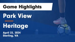 Park View  vs Heritage  Game Highlights - April 22, 2024